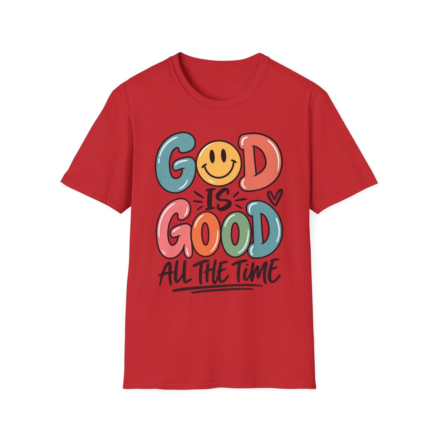 God Is Good All The Time T-Shirt — Smiley Faith Graphic Tee