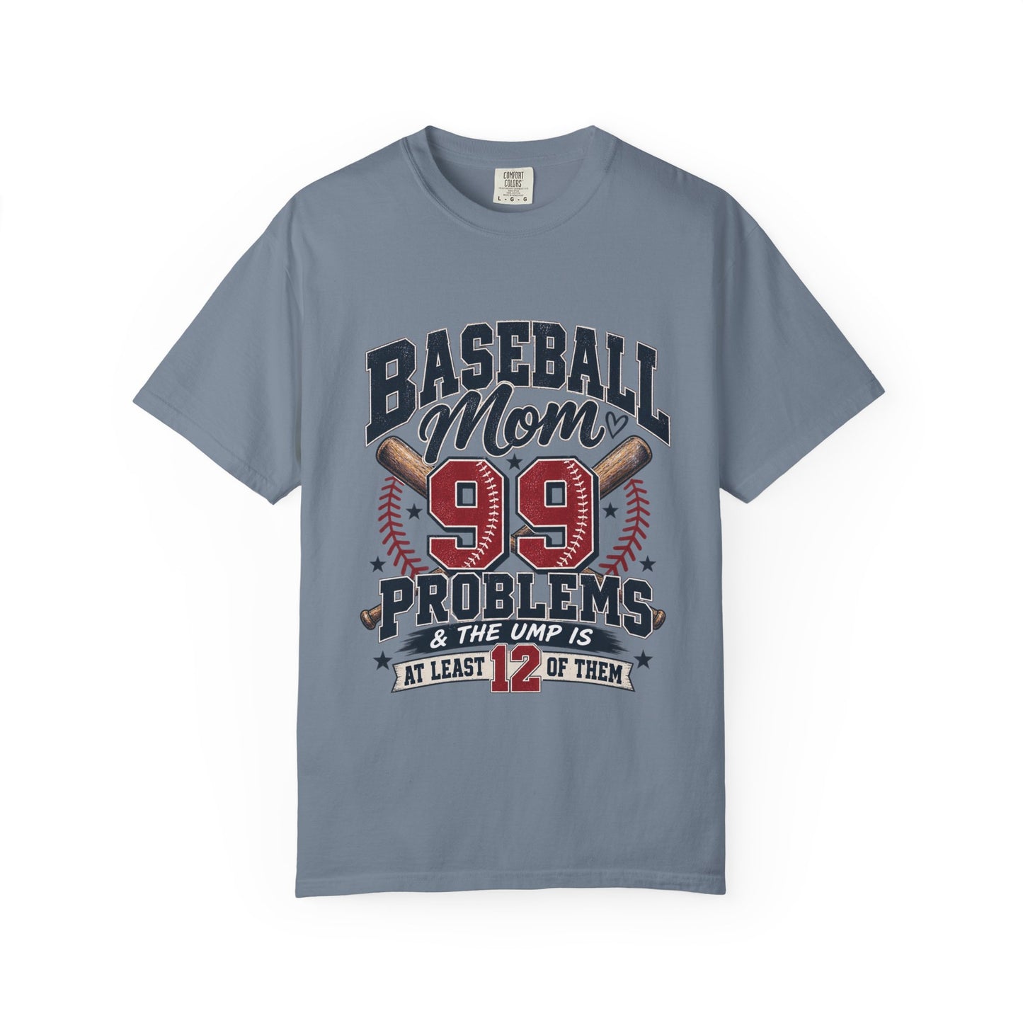 Baseball Mom 99 Problems Graphic Tee