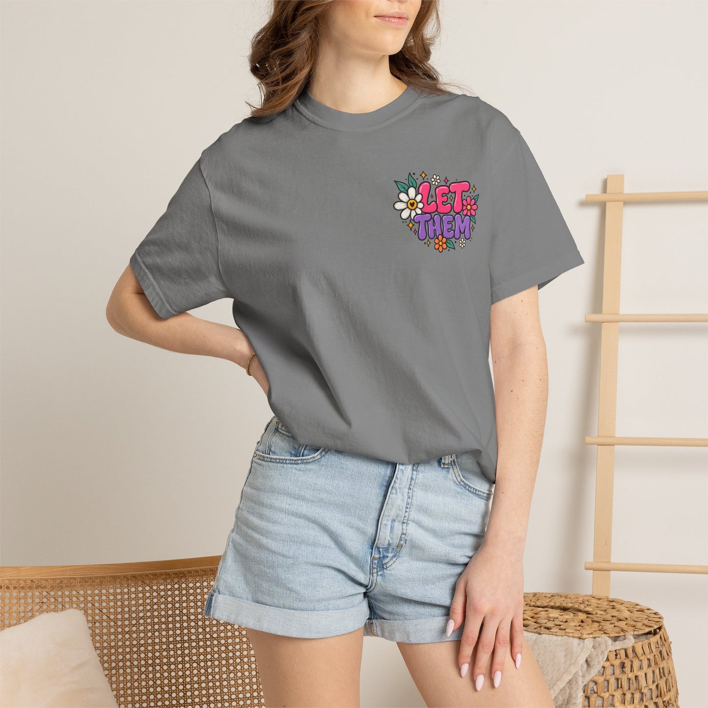 Let Them Judge You — Floral Positive Message T-Shirt