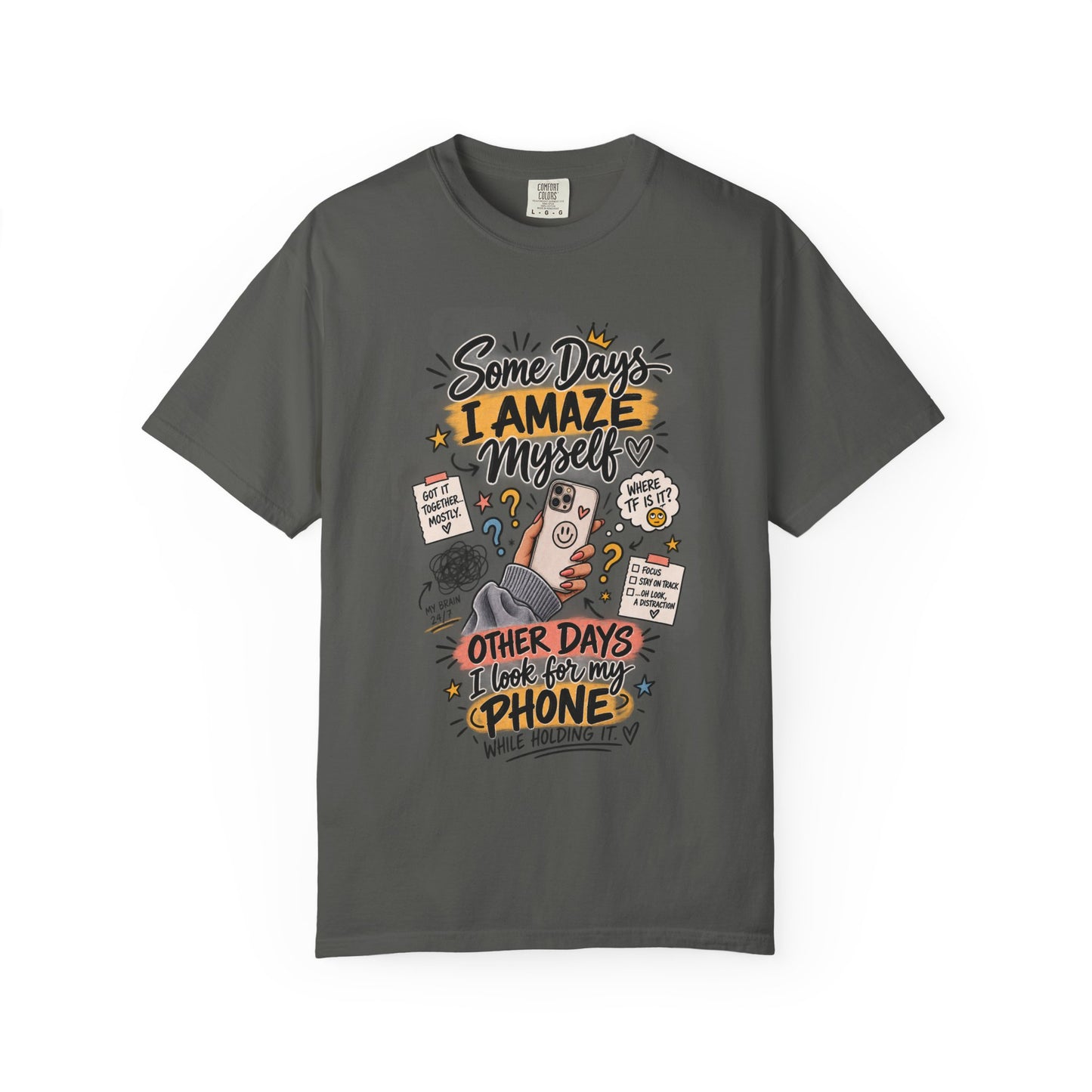 Some Days I Amaze Myself Funny Graphic Tee – Relatable Phone Shirt