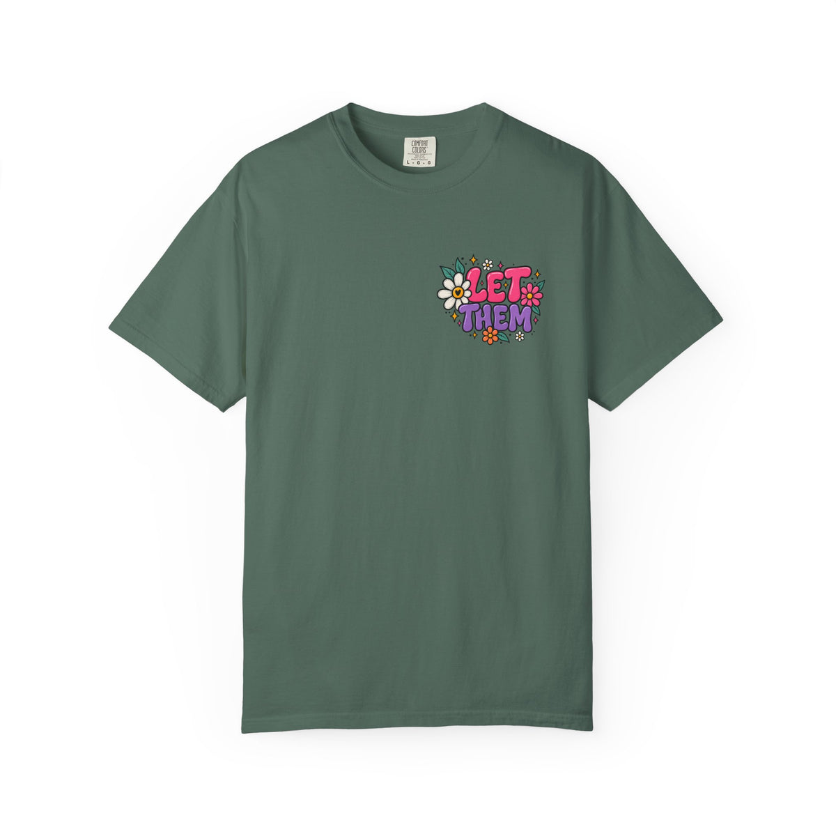 Let Them Keep Shining Graphic Tee – Positive Inspirational Shirt