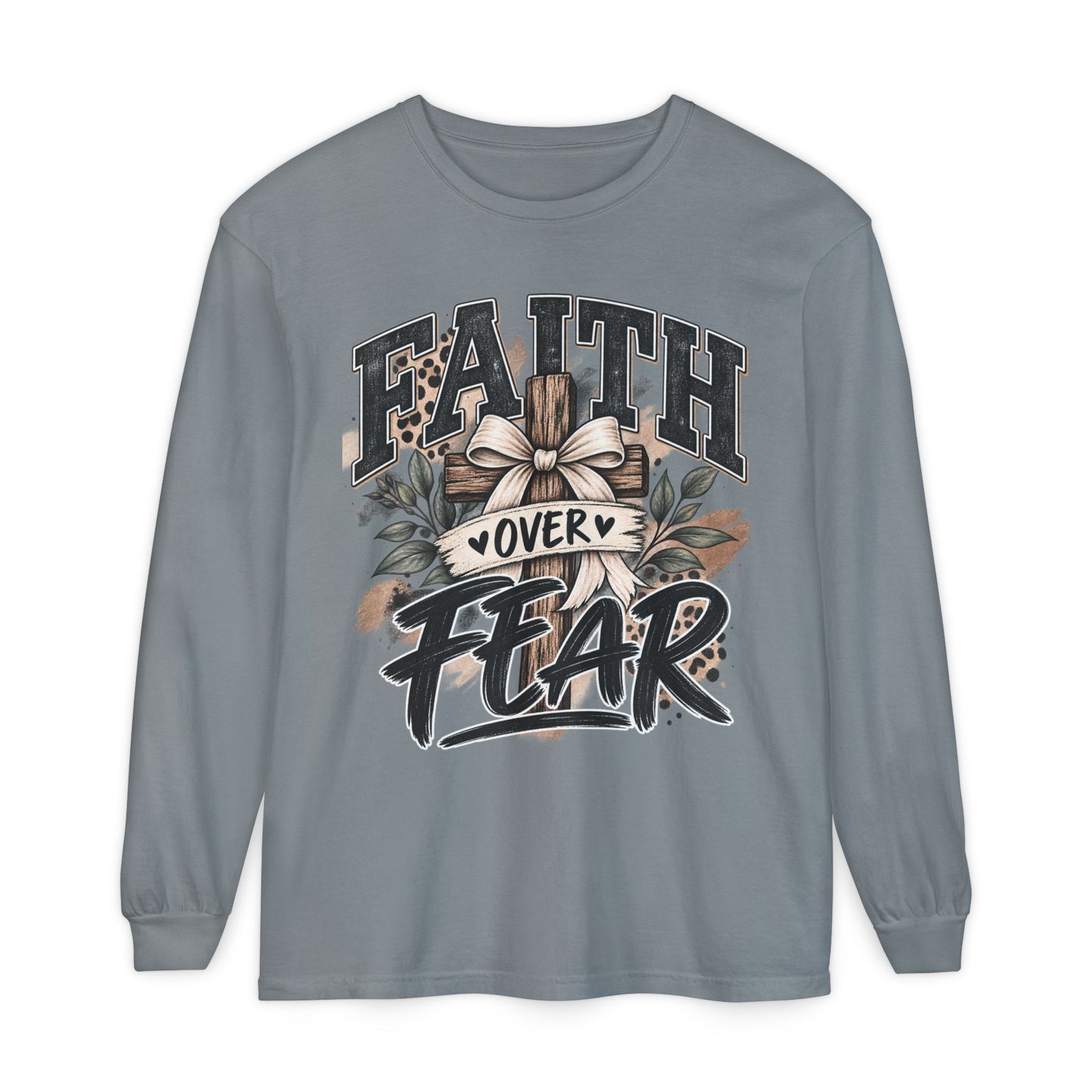 Faith Over Fear Long Sleeve Tee