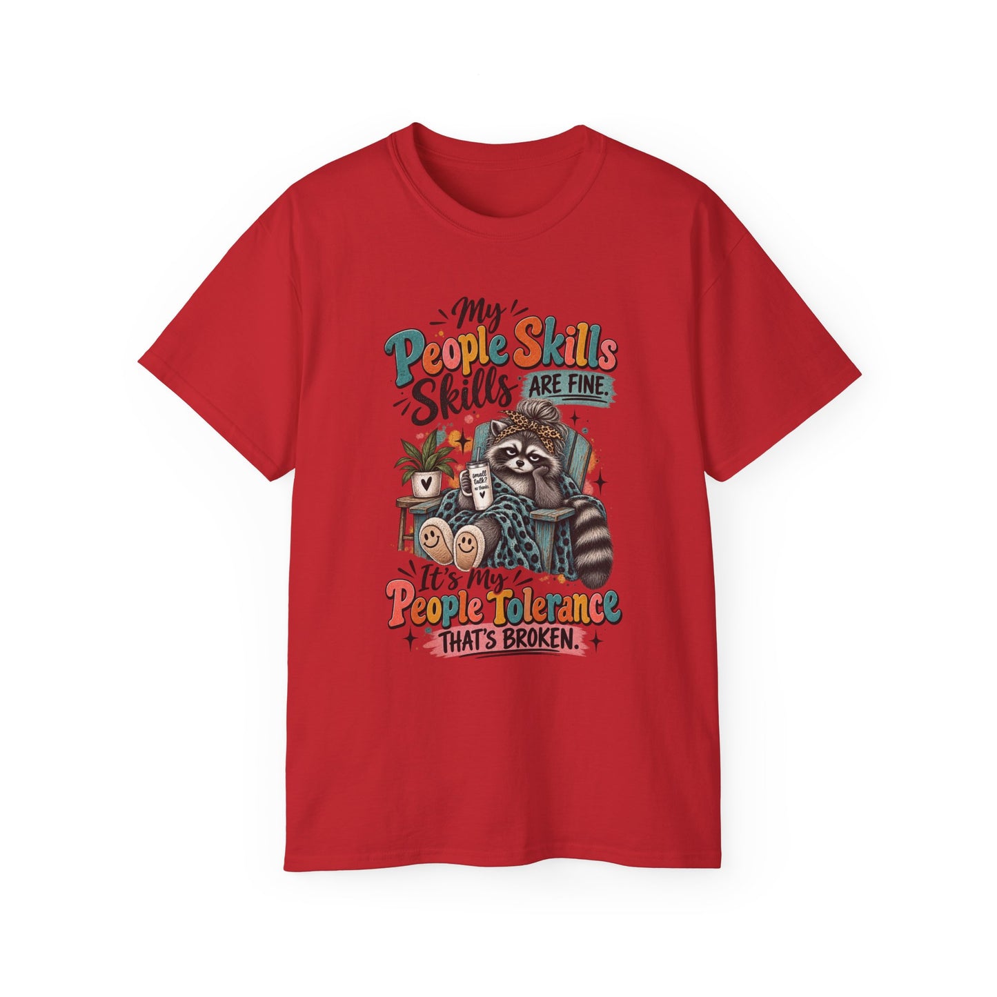 My People Skills Are Fine Sloth Shirt | Funny Graphic Tee