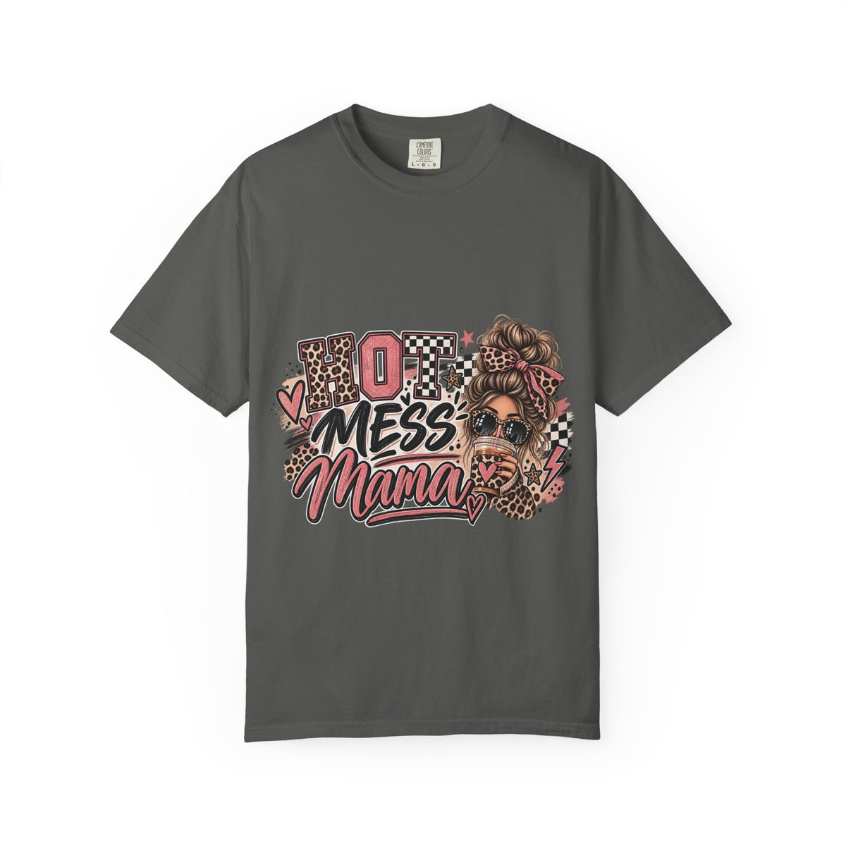 Hot Mess Mama Graphic Tee – Funny Mom Life Shirt