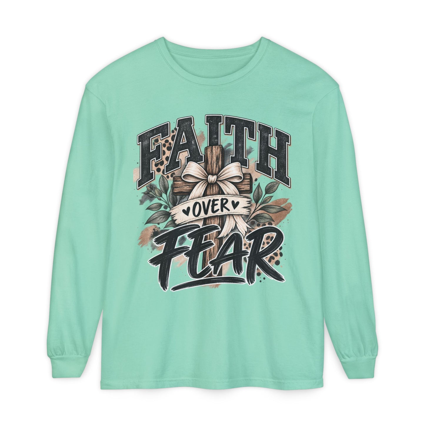 Faith Over Fear Long Sleeve Tee