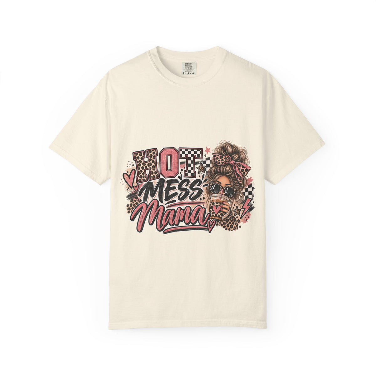 Hot Mess Mama Graphic Tee – Funny Mom Life Shirt