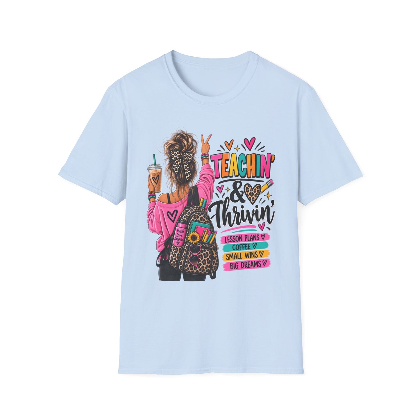 Teachin' & Thrivin' Teacher T-Shirt — Colorful Back-to-School Graphic Tee