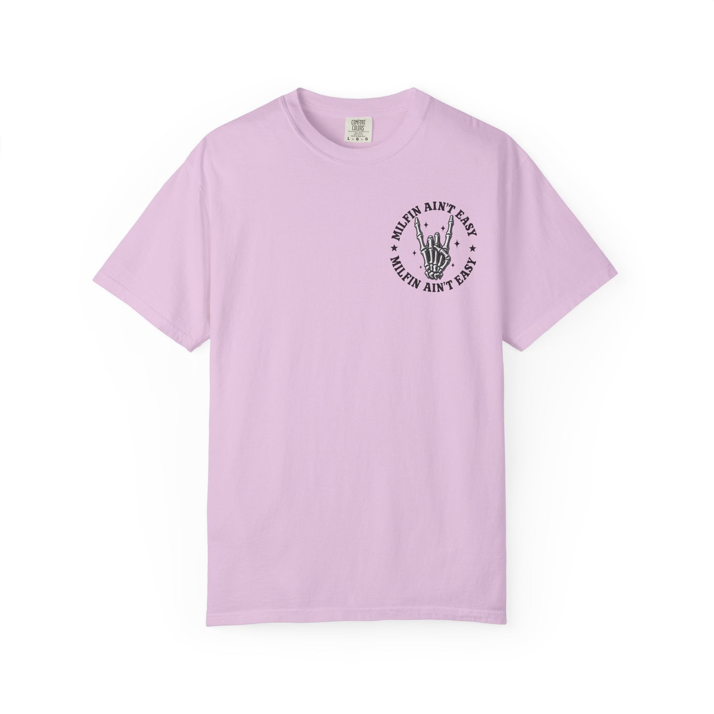 Milfin' Ain't Easy Graphic T-Shirt