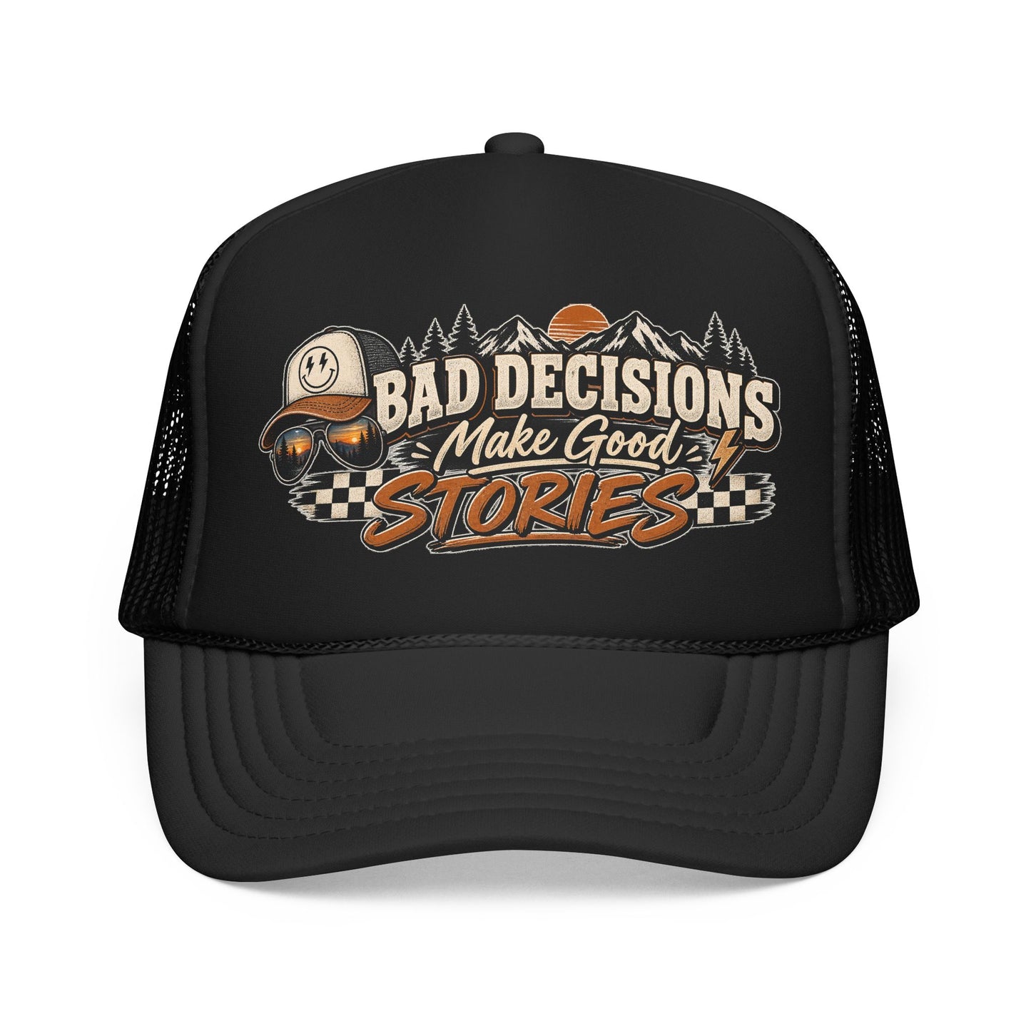 Trucker Hat — "Bad Decisions Make Good Stories" Vintage Graphic