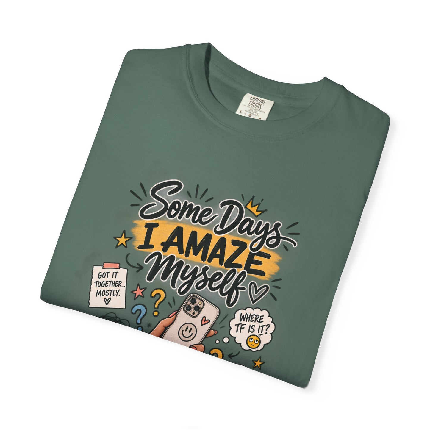 Some Days I Amaze Myself Funny Graphic Tee – Relatable Phone Shirt