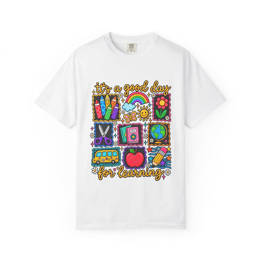 It's a Good Day for Learning T-Shirt — Cute School Icons Teacher & Student Tee