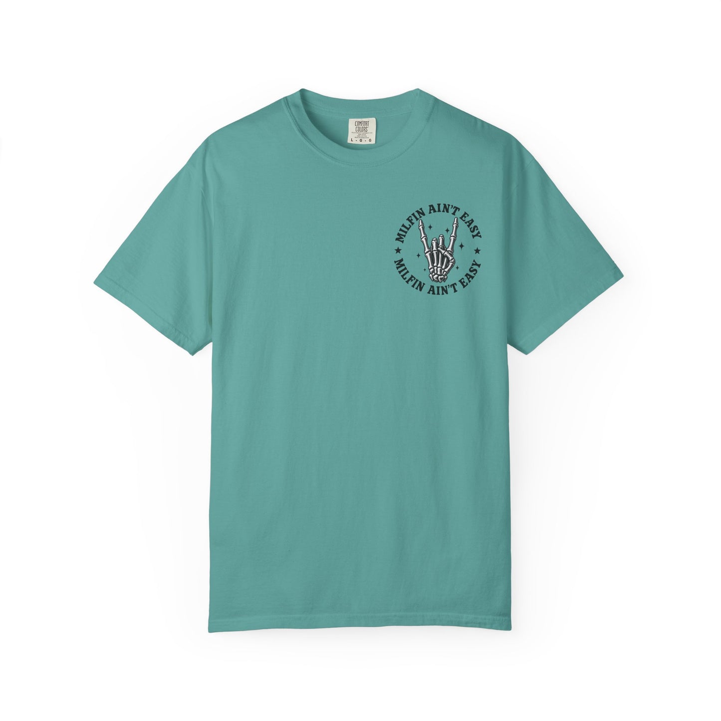 Milfin' Ain't Easy Graphic T-Shirt
