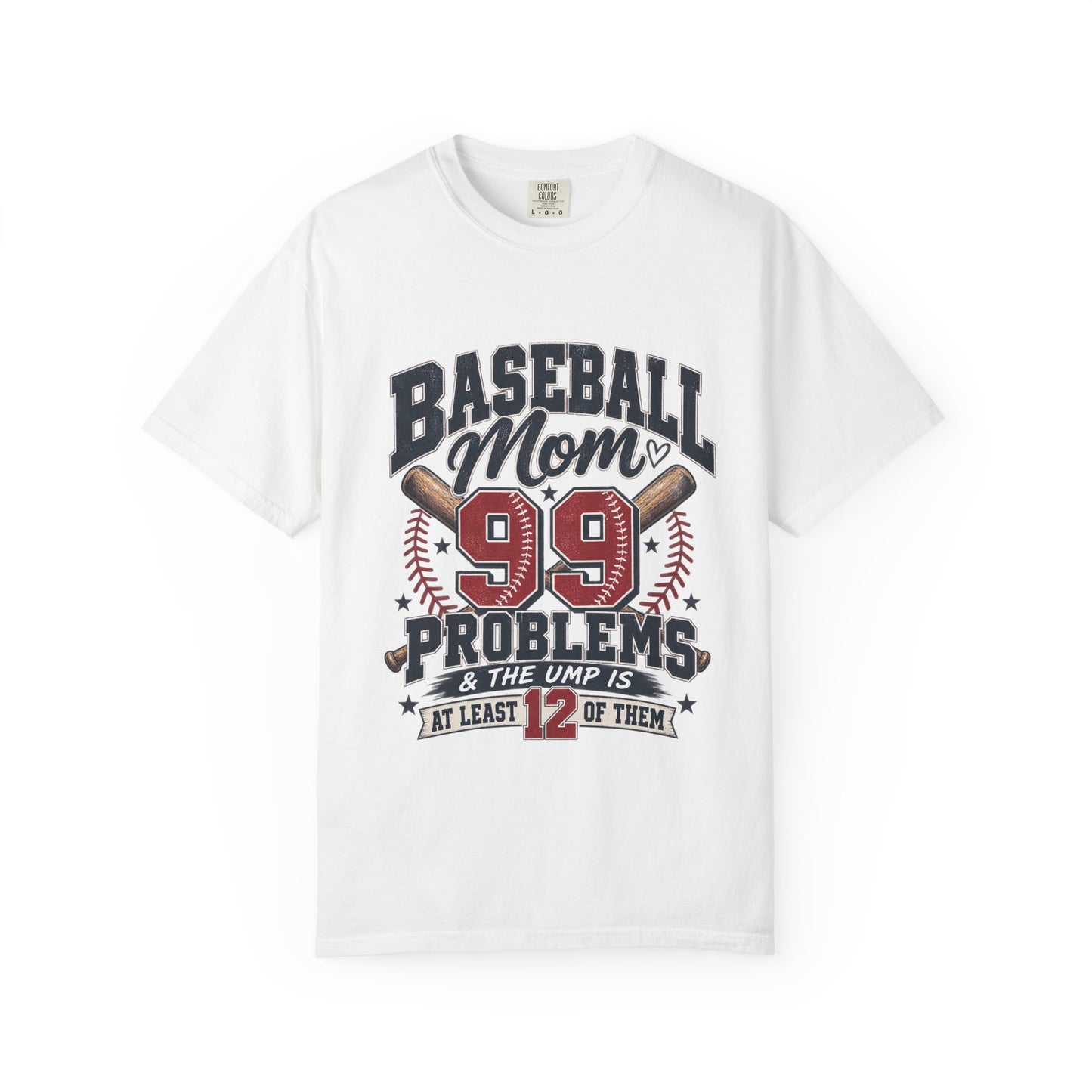 Baseball Mom 99 Problems Graphic Tee
