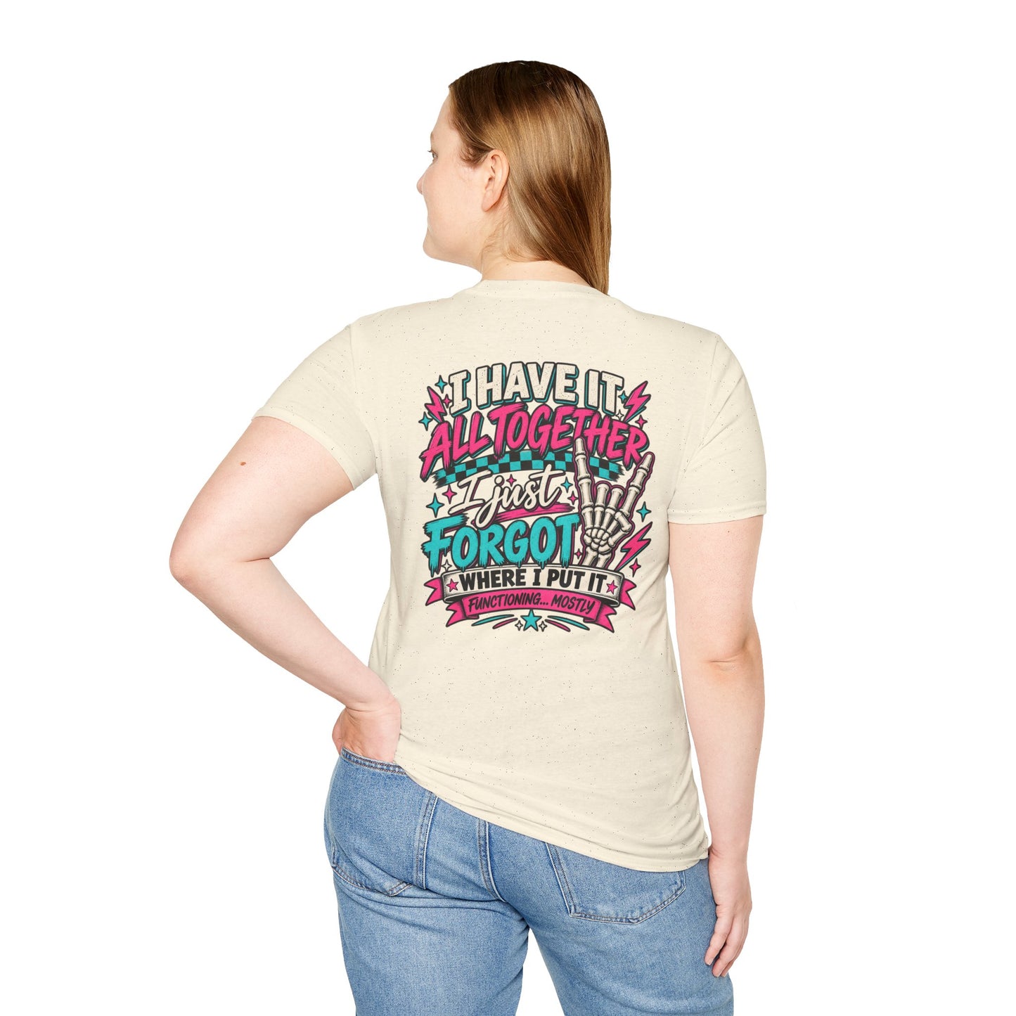 I Have It All Together Mom Life Front & Back Graphic Tee