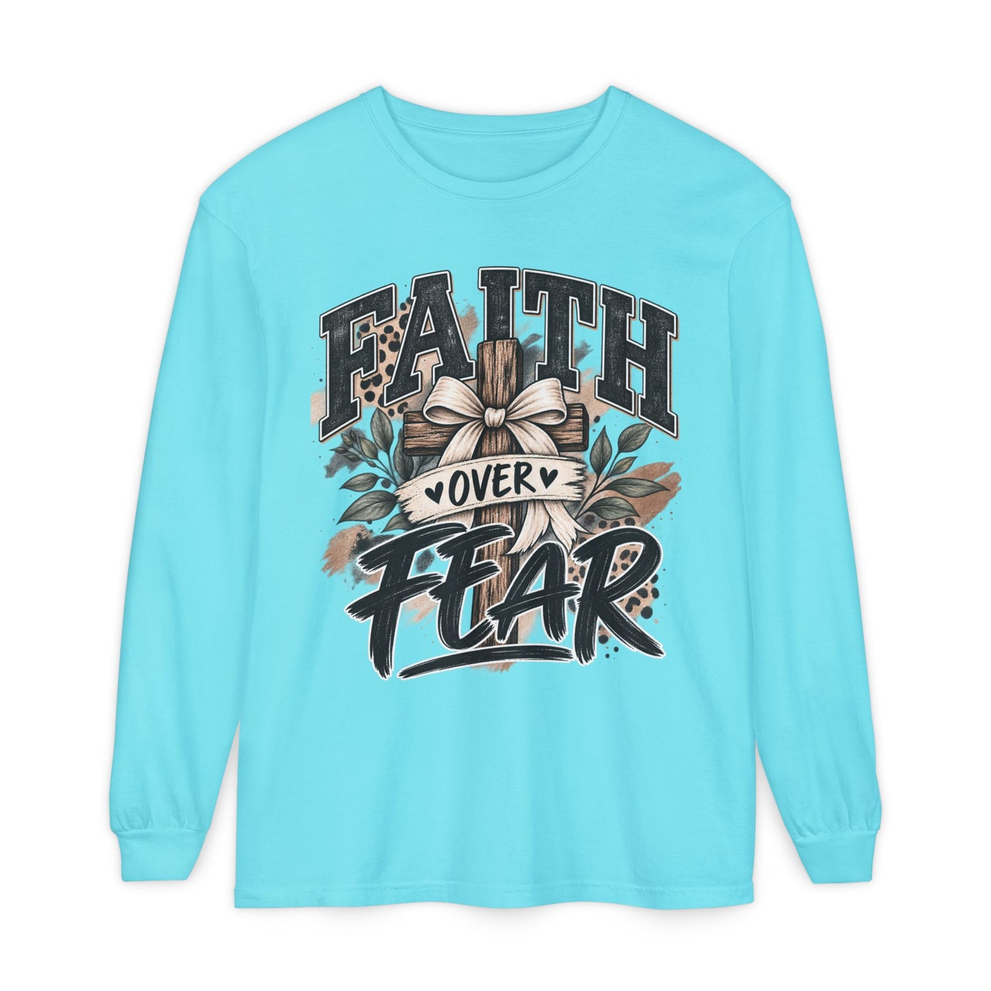 Faith Over Fear Long Sleeve Tee