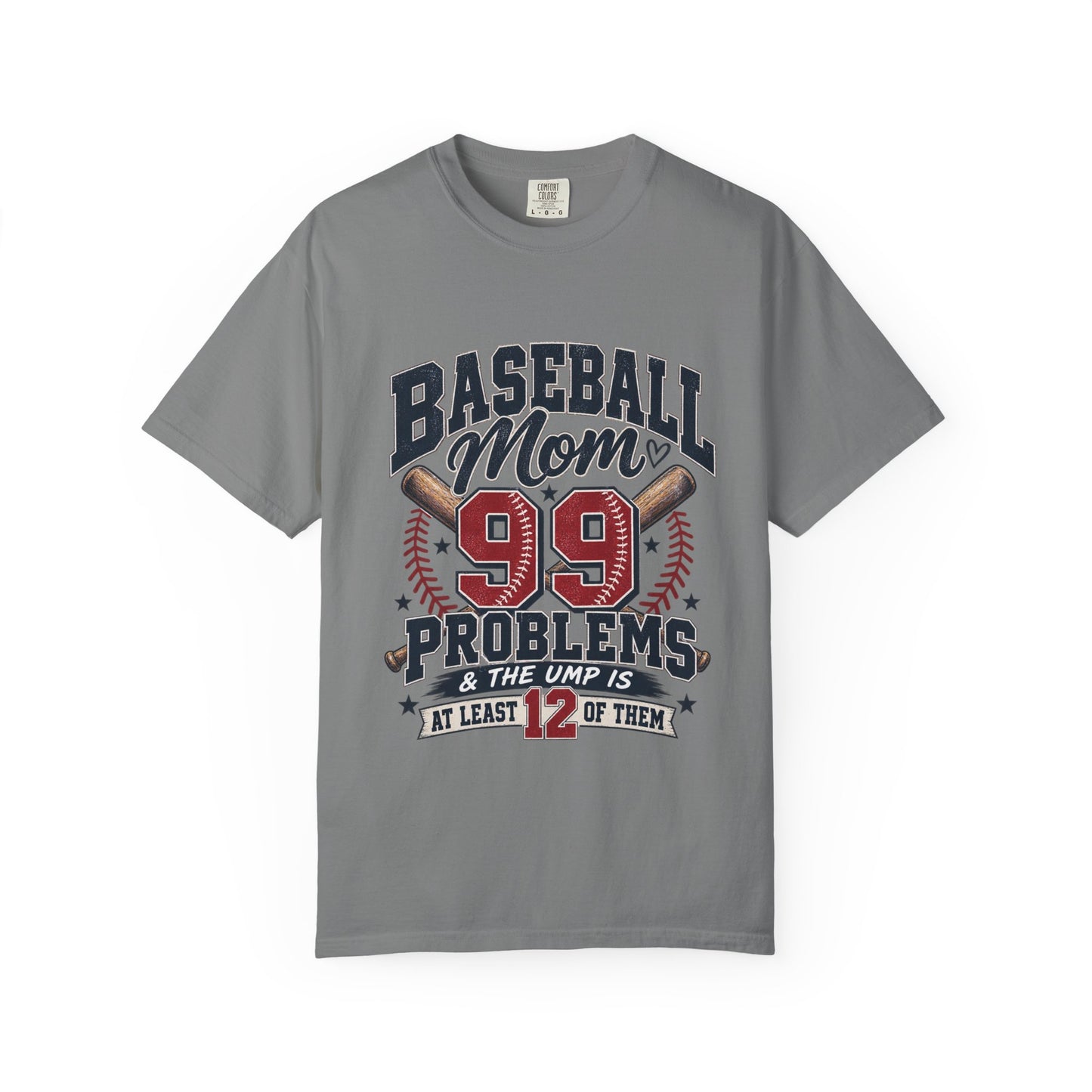Baseball Mom 99 Problems Graphic Tee