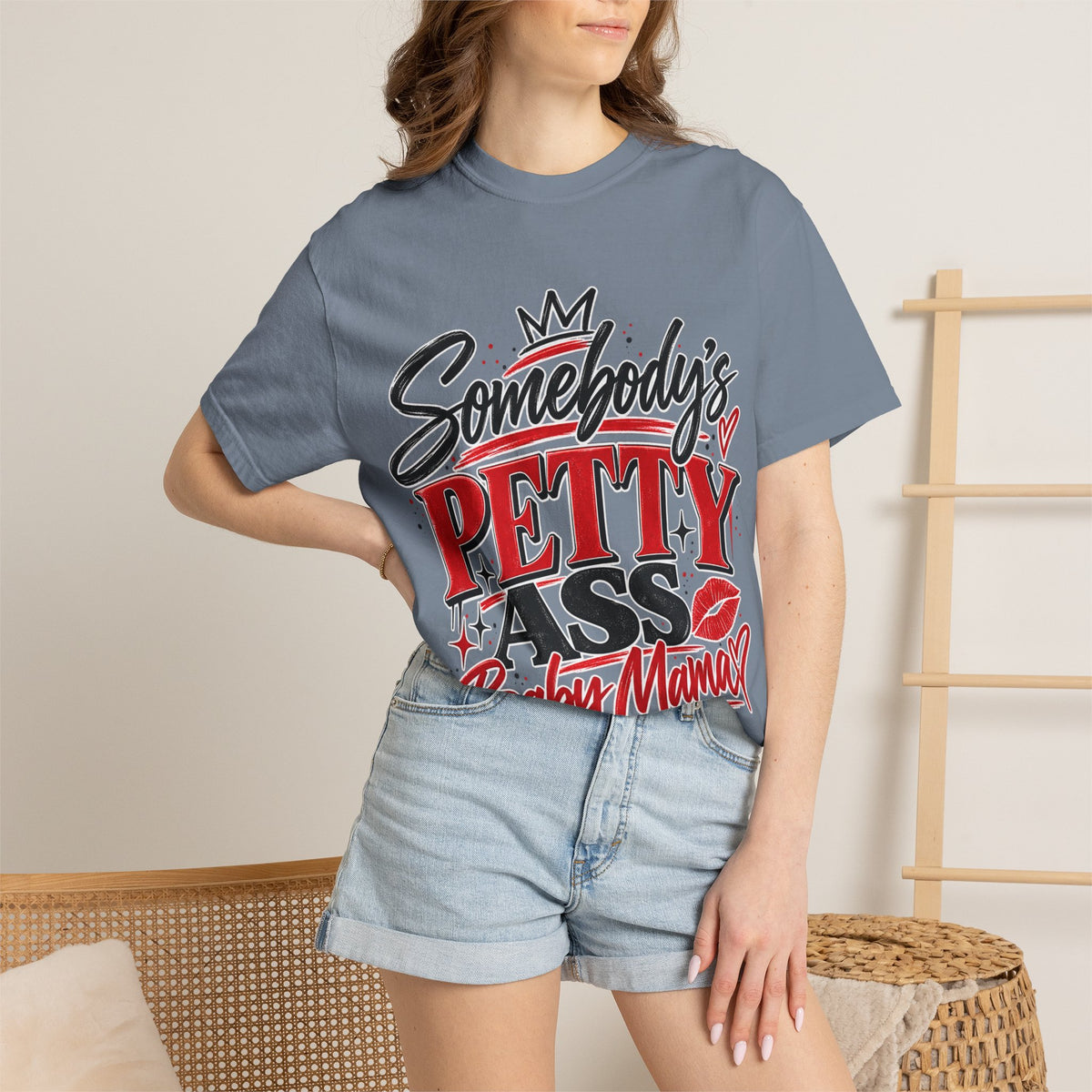 Somebody’s Petty Ass Baby Mama Graphic Tee – Funny Mom Shirt