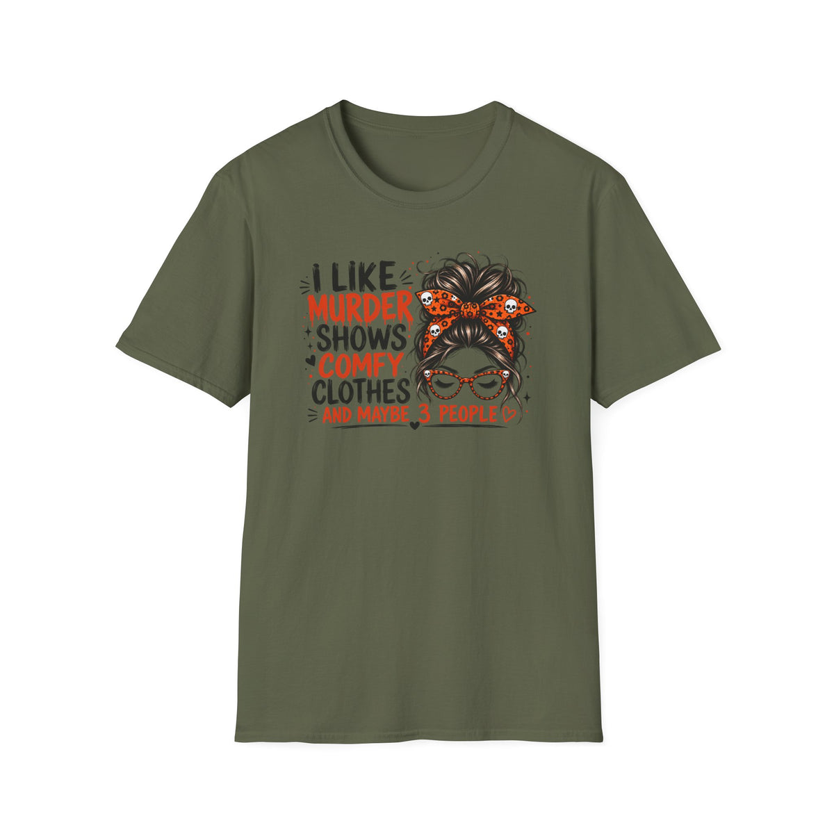 I Like Murder Shows & Comfy Clothes Graphic Tee – True Crime Shirt
