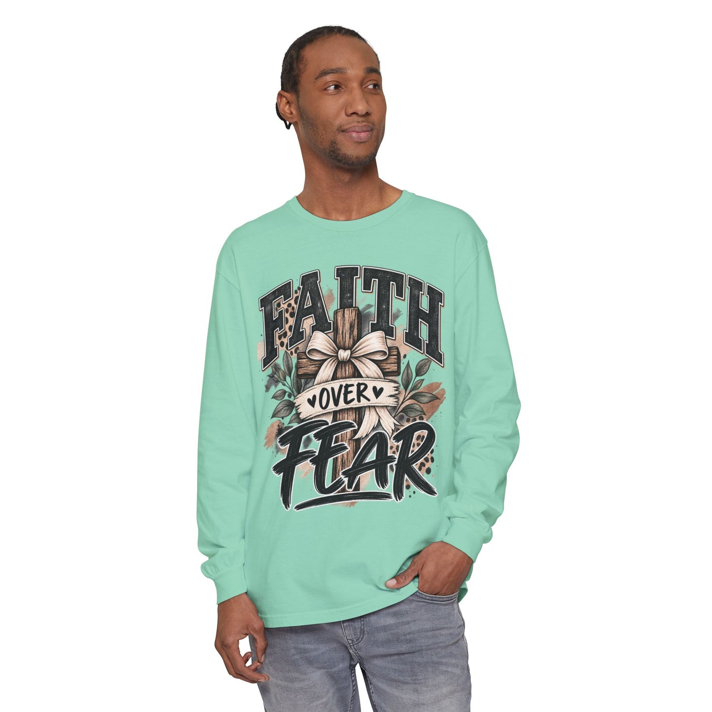 Faith Over Fear Long Sleeve Tee