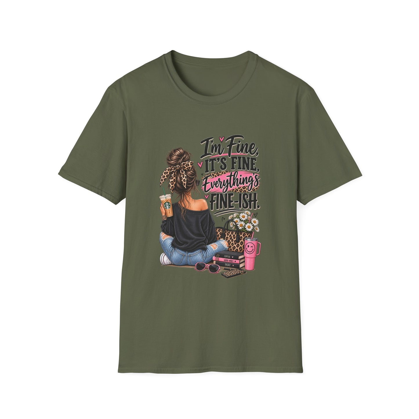 I'm Fine It's Fine Everything's Fine-ish T-Shirt