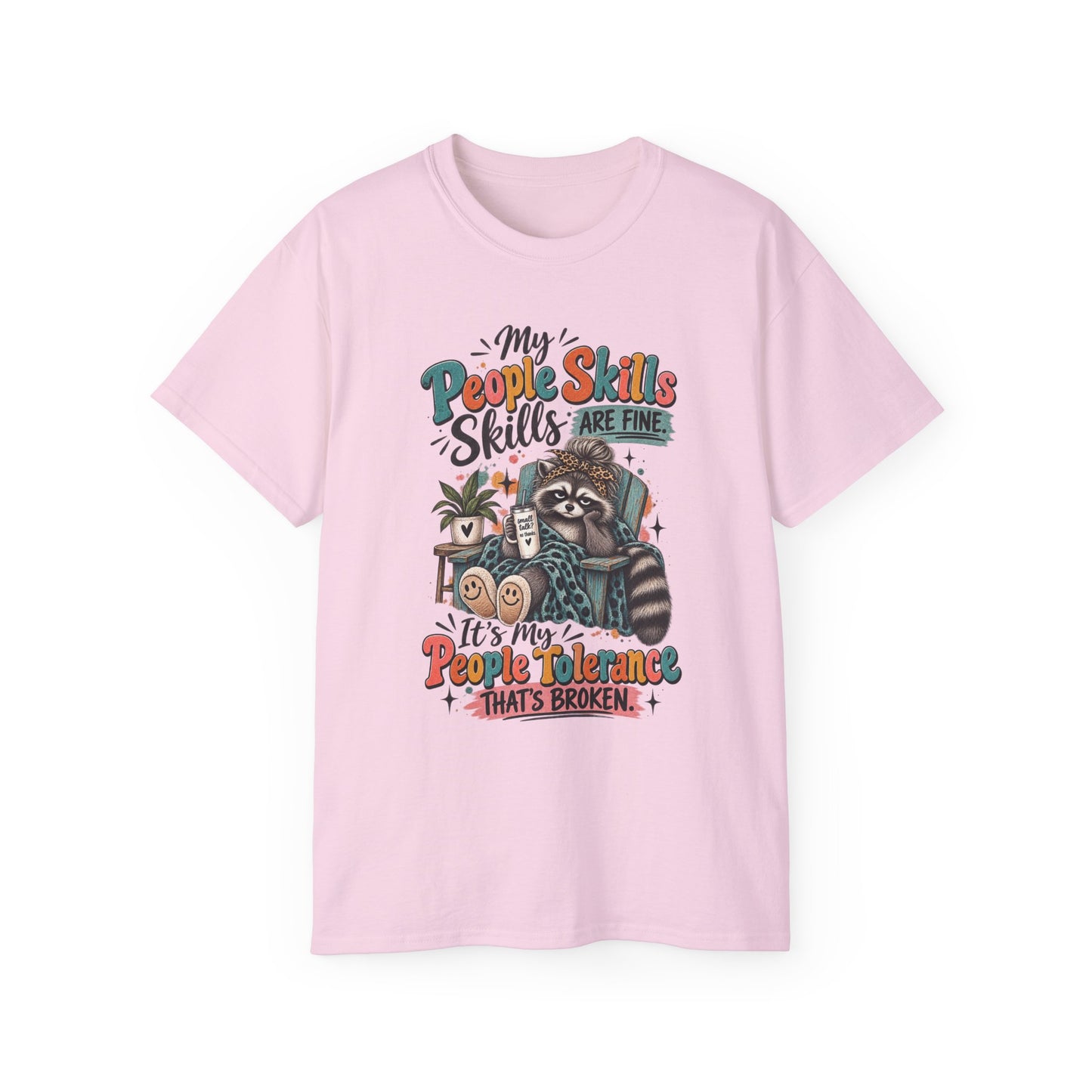 My People Skills Are Fine Sloth Shirt | Funny Graphic Tee