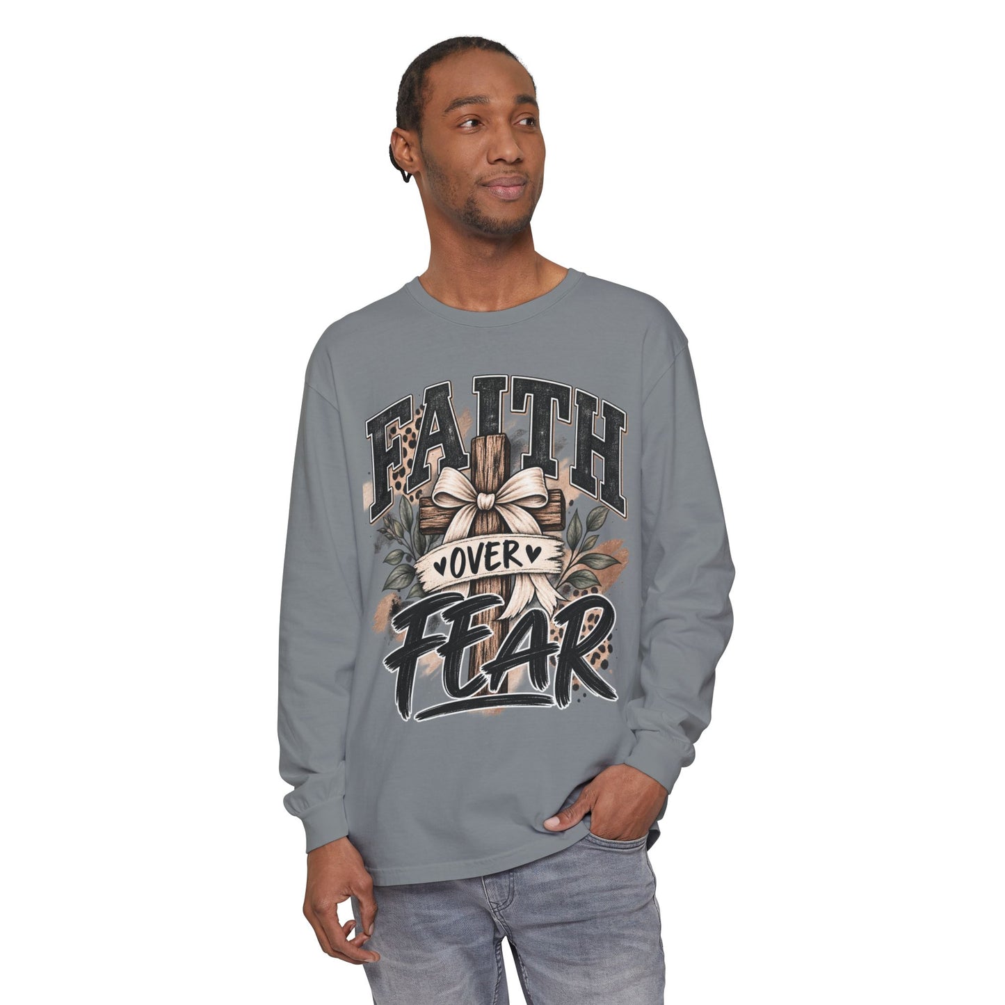 Faith Over Fear Long Sleeve Tee