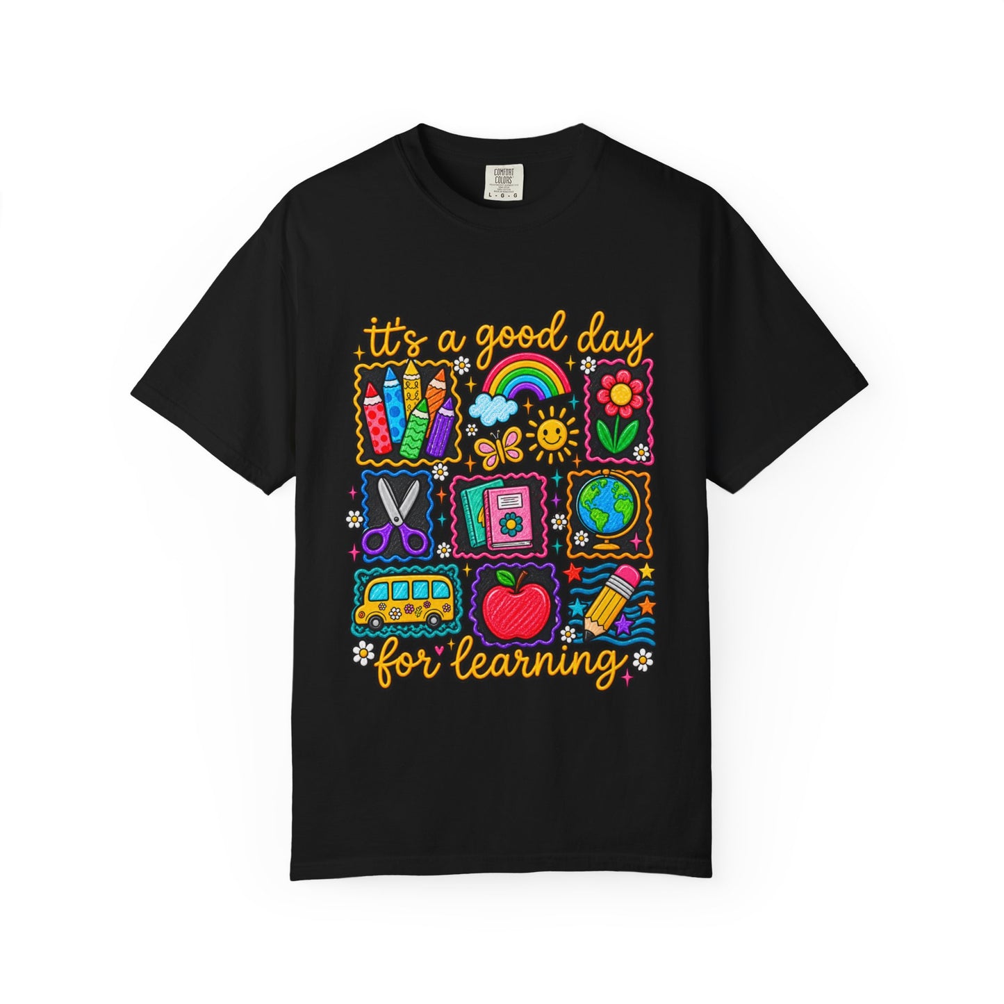 It's a Good Day for Learning T-Shirt — Cute School Icons Teacher & Student Tee