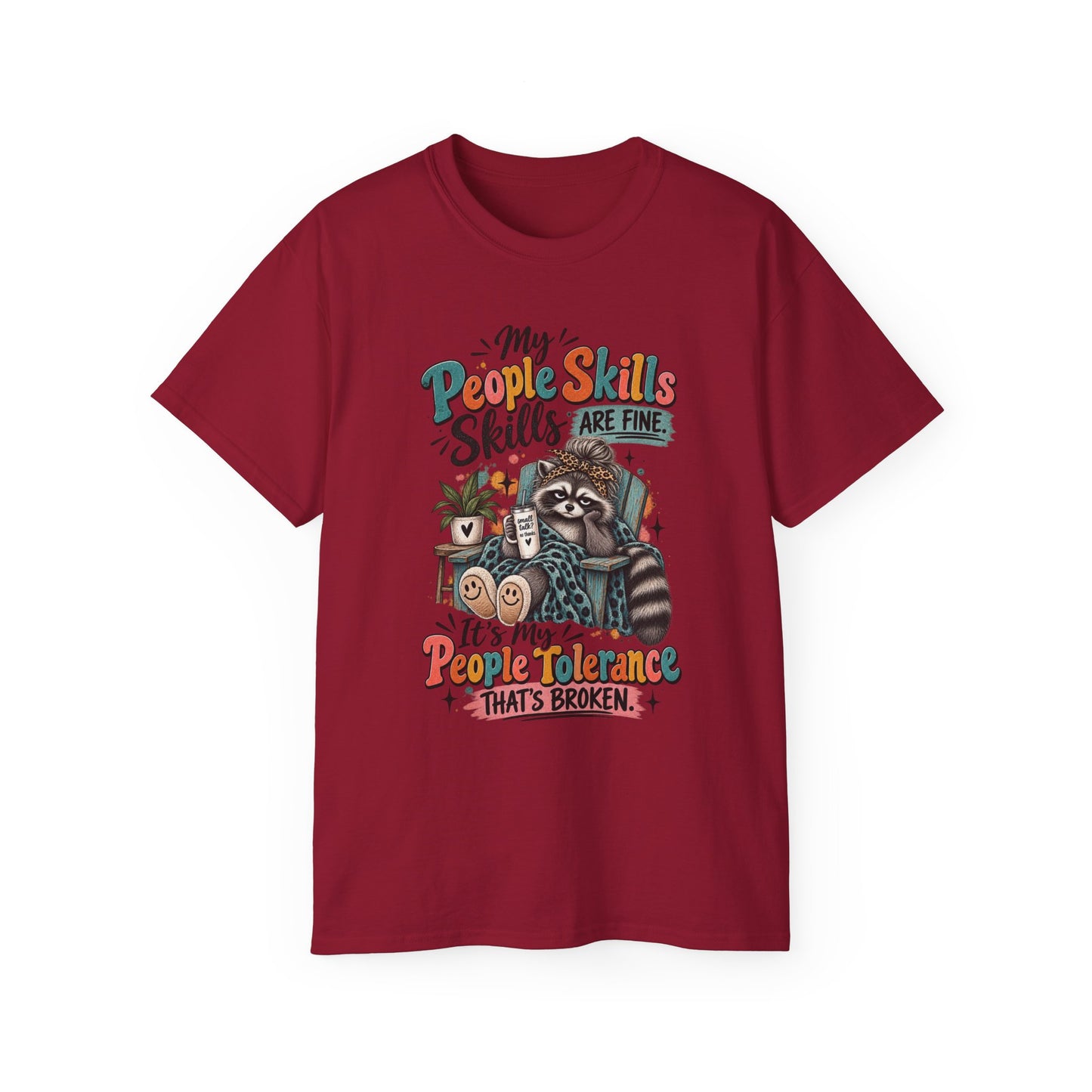 My People Skills Are Fine Sloth Shirt | Funny Graphic Tee