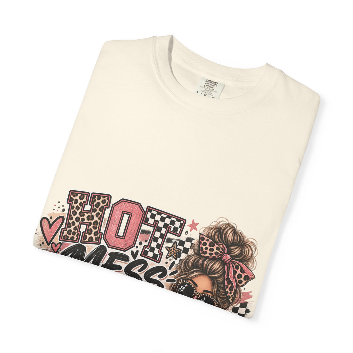 Hot Mess Mama Graphic Tee – Funny Mom Life Shirt
