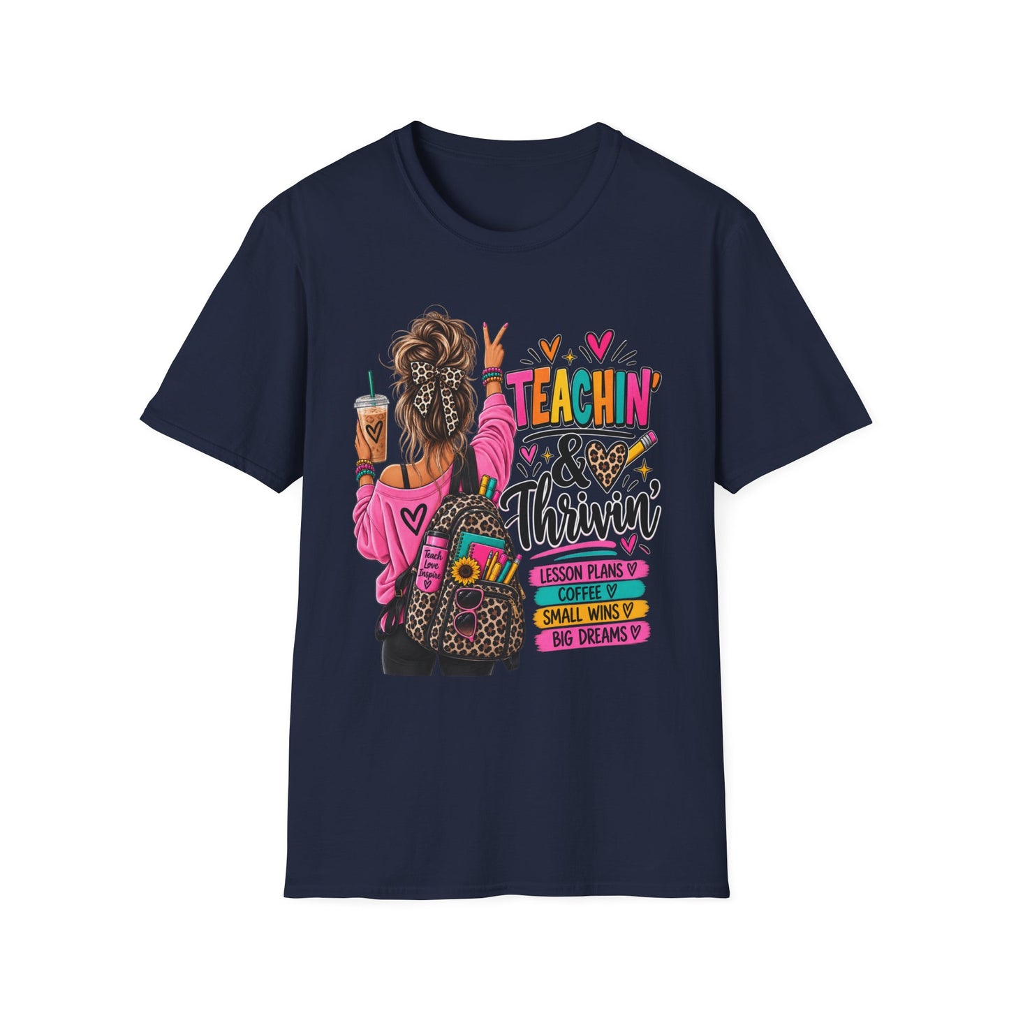Teachin' & Thrivin' Teacher T-Shirt — Colorful Back-to-School Graphic Tee
