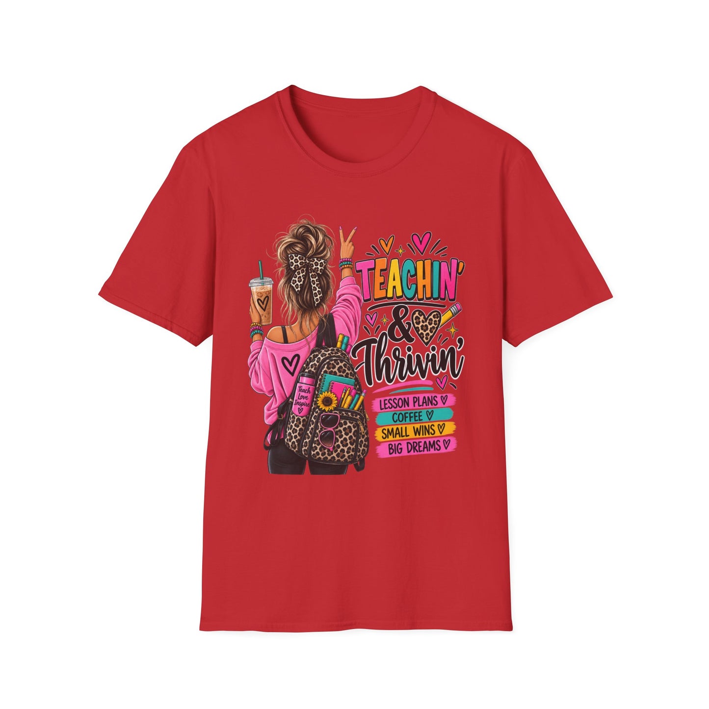 Teachin' & Thrivin' Teacher T-Shirt — Colorful Back-to-School Graphic Tee