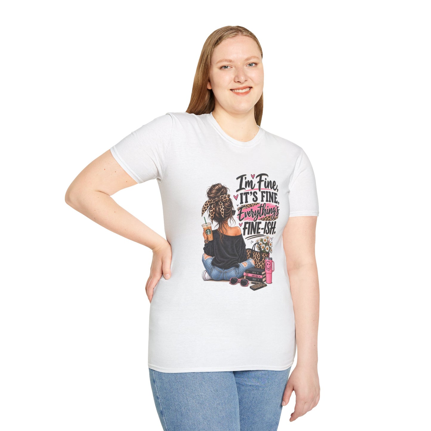 I'm Fine It's Fine Everything's Fine-ish T-Shirt