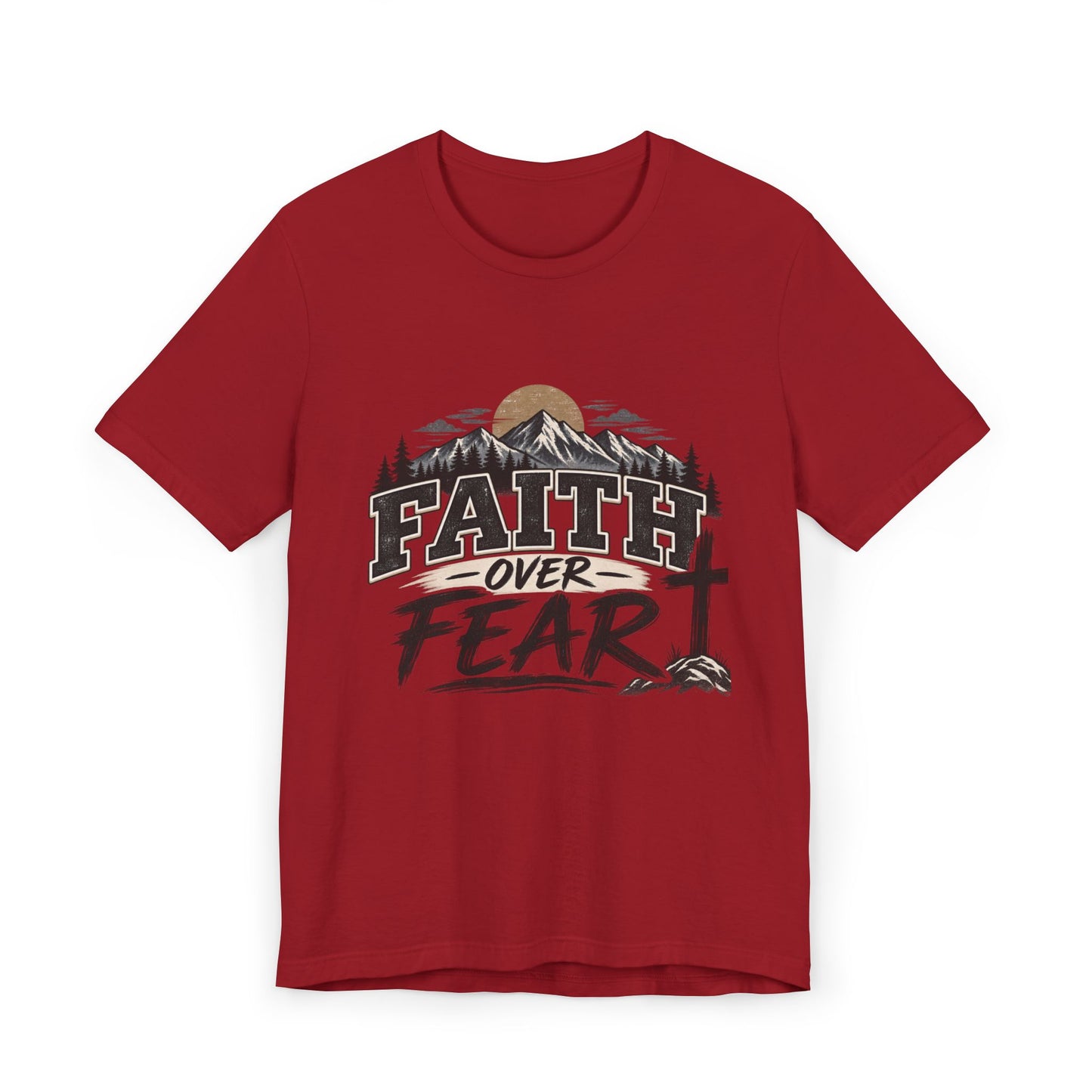 Faith Over Fear T-Shirt — Christian Inspirational Mountain Cross Tee