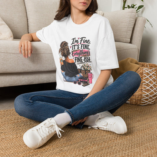 I'm Fine It's Fine Everything's Fine-ish T-Shirt