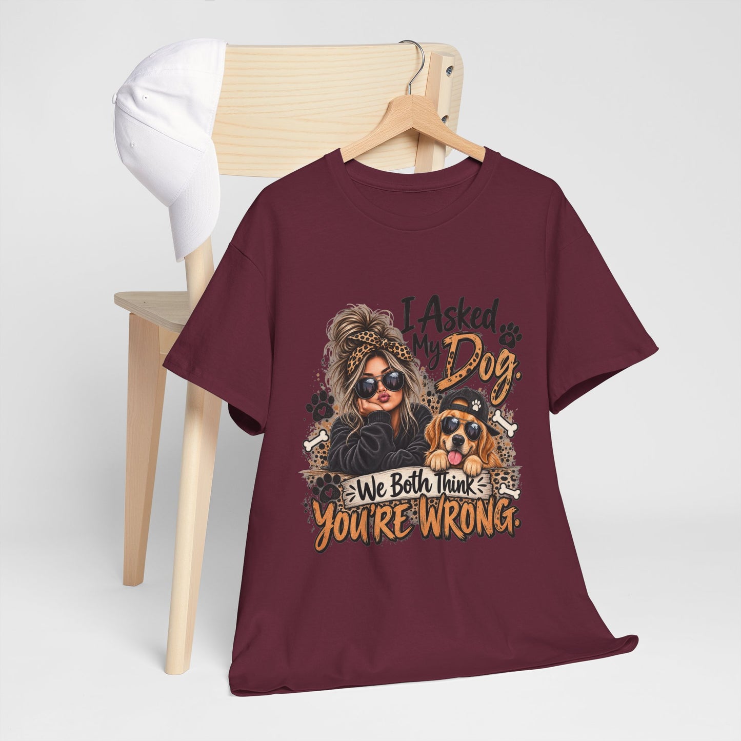 I Asked My Dog Shirt | Funny Dog Lover Graphic Tee