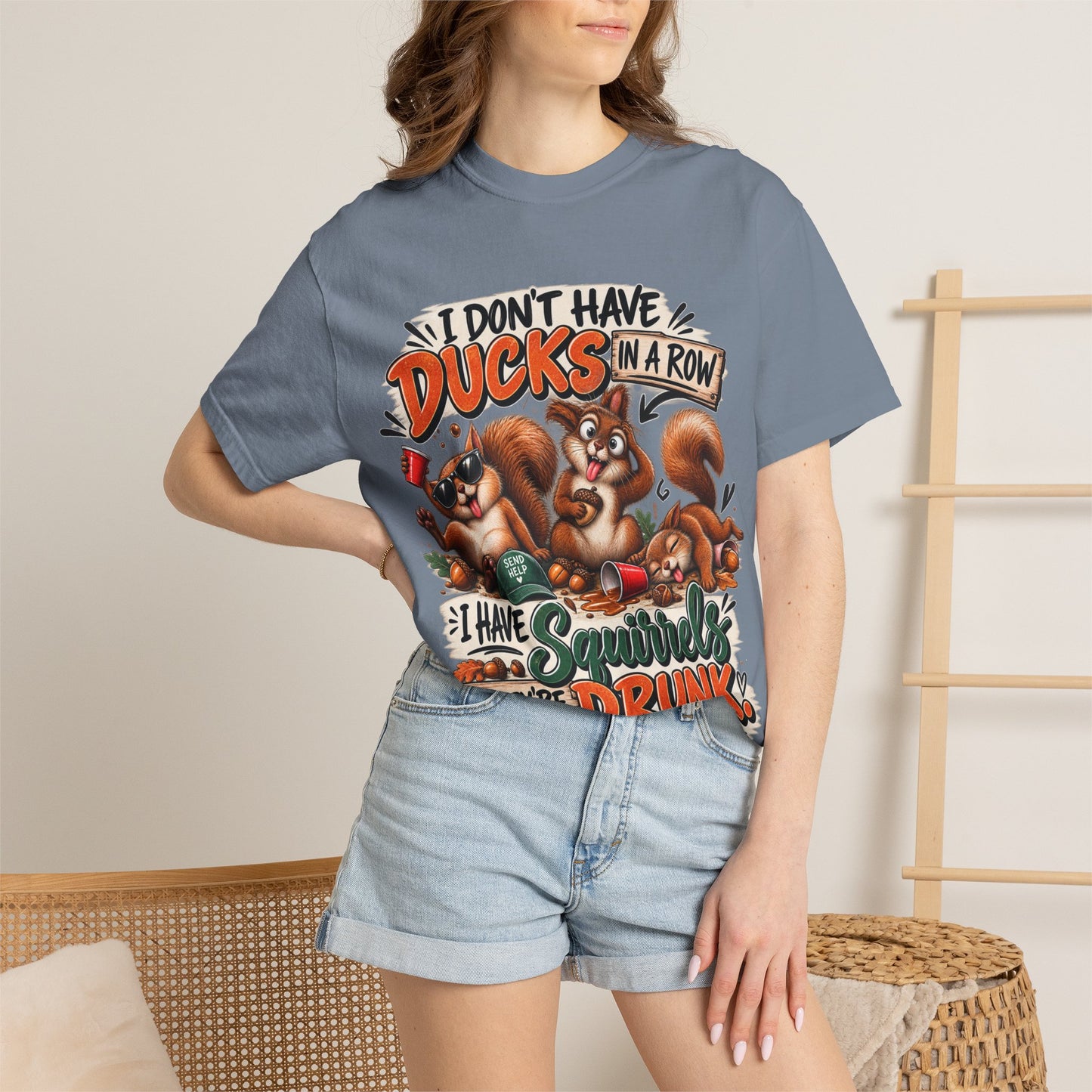 "I Don’t Have Ducks… I Have Squirrels & They’re Drunk" Graphic Tee