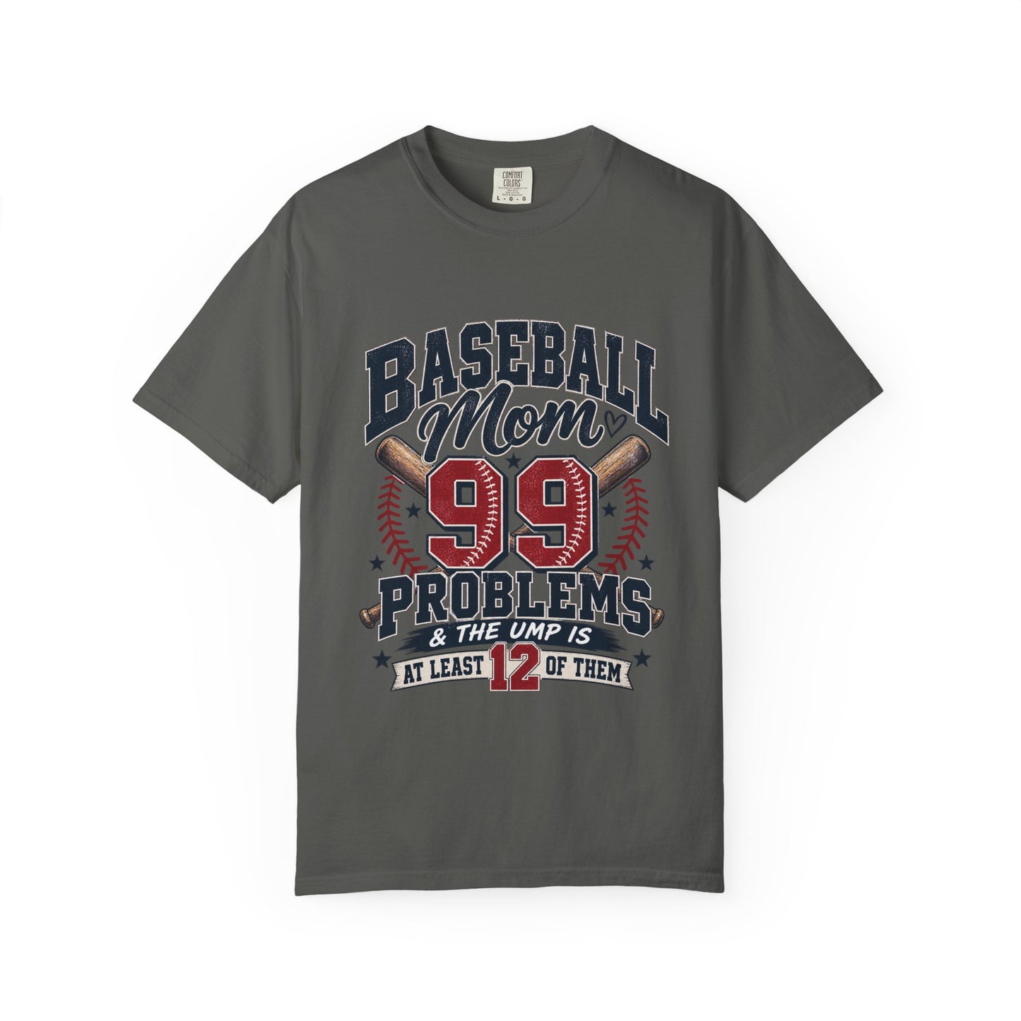 Baseball Mom 99 Problems Graphic Tee