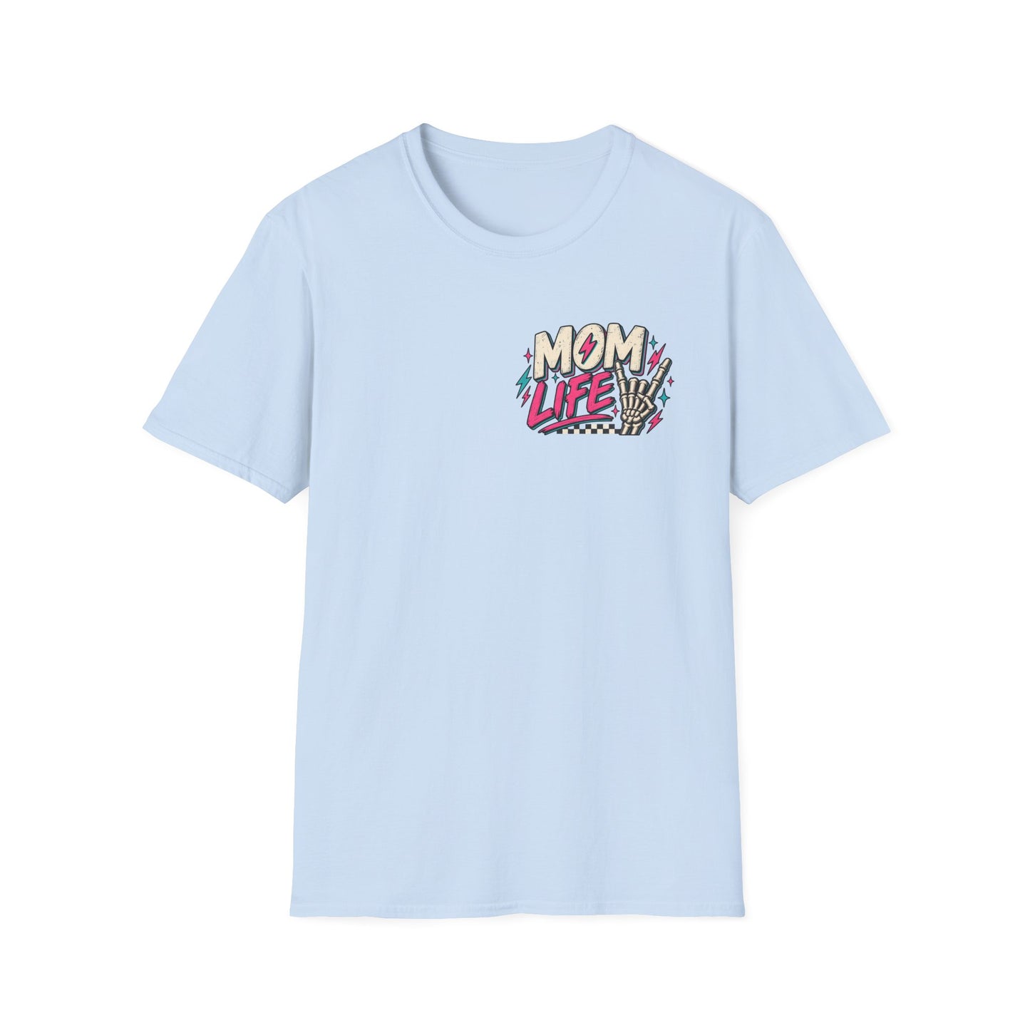 I Have It All Together Mom Life Front & Back Graphic Tee