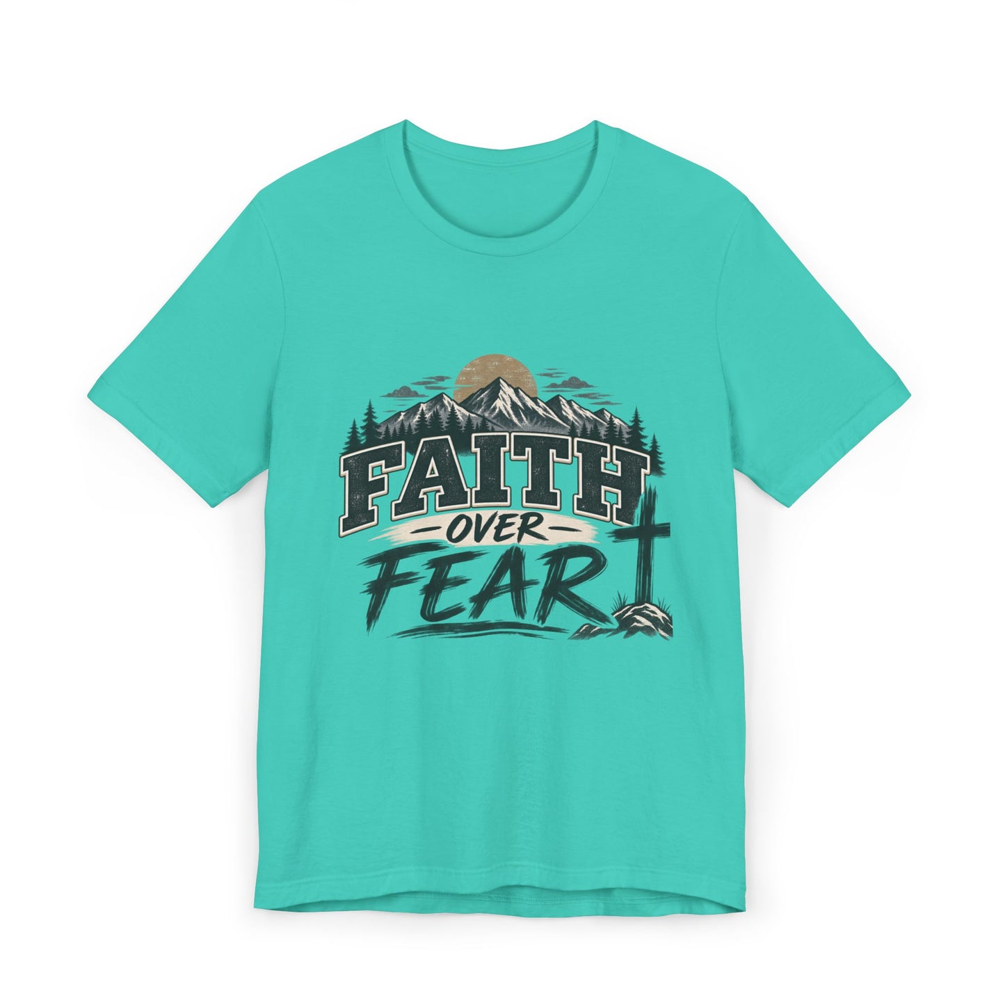 Faith Over Fear T-Shirt — Christian Inspirational Mountain Cross Tee
